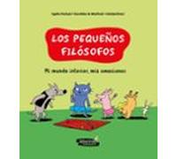 Mi Mundo Interior Mis Emociones - Los Pequeños Filosofos