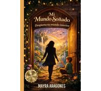 MI MUNDO SOÑADO: Despierta Tu Mundo Interior