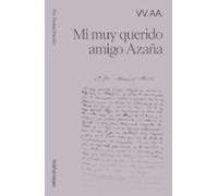 Mi Muy Querido Amigo Azaña