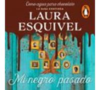 Mi Negro Pasado (audiolibro)