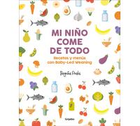 Mi niño come de todo. | Begoña Prats