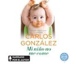 Mi Niño No Me Come (audiolibro)