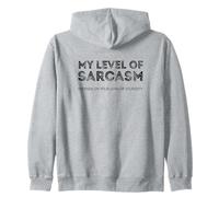 Mi Nivel de Sarcasmo depende de tu Nivel de Estupidez Sudadera con Capucha
