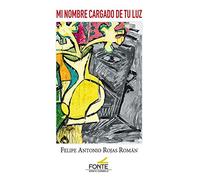 Mi Nombre cargado de Tu Luz (Amigos de Orar)