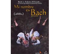 Mi Nombre Es Bach - Colección Grandes Genios De La Música [DVD]
