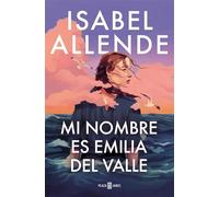 Mi nombre es Emilia del Valle (Éxitos)