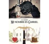 Mi nombre es Gabriel (NOVELA)