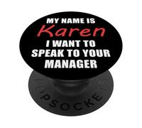 Mi Nombre es Karen, Quiero Hablar con tu Disfraz de Gerente PopSockets PopGrip Adhesivo