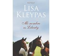 Mi nombre es Liberty (Travis 1) (Ficción)