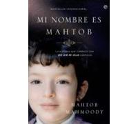 Mi Nombre Es Mahtob (ebook)