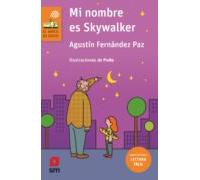 Mi Nombre Es Skywalker (lectura Facil)