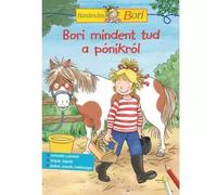 Mi novia, Bori taller - Bori sabe todo sobre los ponis. - en húngaro