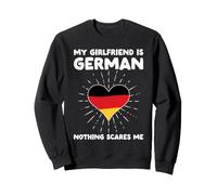 Mi Novia es Alemana Nada me Asusta - Alemania Corazón Sudadera