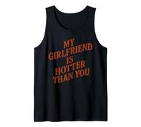Mi novia es más caliente que tú Camiseta sin Mangas