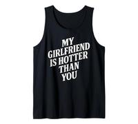 Mi novia es más caliente que tú Camiseta sin Mangas