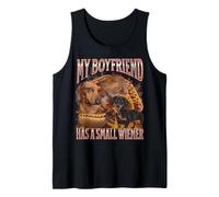 Mi novio tiene un pequeño perro salchicha ofensivo divertido Camiseta sin Mangas