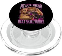 Mi novio tiene un pequeño perro salchicha ofensivo divertido PopSockets PopGrip para MagSafe