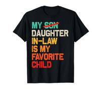 Mi nuera es mi hija favorita Día del Padre divertido Camiseta
