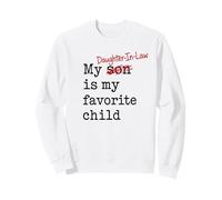 Mi nuera es mi Hija Favorita Divertida Suegra Sudadera