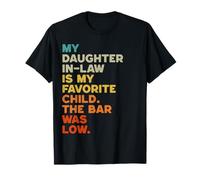 Mi nuera es mi Hijo Favorito Bar era bajo Divertido Camiseta