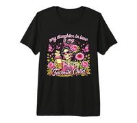 Mi nuera es mi Madre Esqueleto Hija Favorita Camiseta Premium