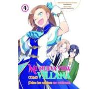 Mi Nueva Vida Como Villana 4: Todos Los Caminos Me Condenan