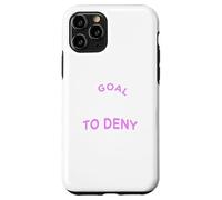 Mi objetivo es negar el tuyo - Equipo femenino de Fútbol/Fútbol Femenino Carcasa para iPhone 11 Pro