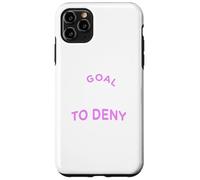 Mi objetivo es negar el tuyo - Equipo femenino de Fútbol/Fútbol Femenino Carcasa para iPhone 11 Pro Max