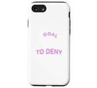 Mi objetivo es negar el tuyo - Equipo femenino de Fútbol/Fútbol Femenino Carcasa para iPhone SE (2020) / 7 / 8
