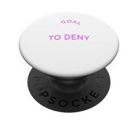 Mi objetivo es negar el tuyo - Equipo femenino de Fútbol/Fútbol Femenino PopSockets PopGrip Adhesivo