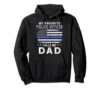 Mi Oficial de policía Favorito me Llama papá Día del Padre Sudadera con Capucha