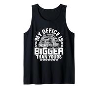 Mi Oficina Es Más Grande Que La Suya - Operador De Grúas Camiseta sin Mangas
