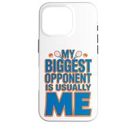 Mi oponente más Grande suele ser yo - Jugador de Tenis Divertido Carcasa para iPhone 16 Pro