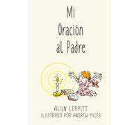 Mi Oración al Padre