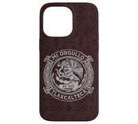 Mi Orgullo Es Ser Tlaxcalteca Tlaxcala Mexico Pride Heritage Carcasa para iPhone 14 Pro MAX