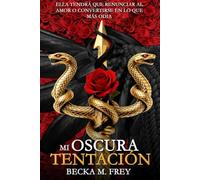 Mi oscura tentación: (Ángeles y demonios) Novela de romance paranormal, juvenil y fantasía. (Trilogía de Ángeles y Demonios)