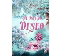 Mi Oscuro Deseo (ebook)