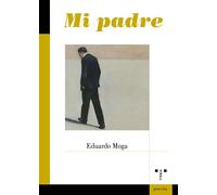 Mi padre | Eduardo Moga