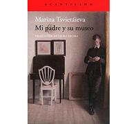 Mi padre y su museo: 105 (Cuadernos del Acantilado)