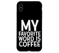 Mi Palabra Favorita Es Café Cafeína Barista Chica Trabajos Café Carcasa para iPhone XS MAX