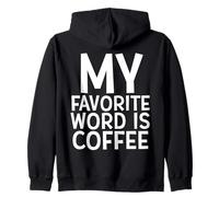 Mi Palabra Favorita Es Café Cafeína Barista Chica Trabajos Café Sudadera con Capucha