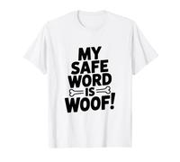 ¡Mi Palabra Segura es Woof! Camiseta