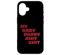 Mi papá bebé no es una Mierda Gracioso Carcasa para iPhone 16