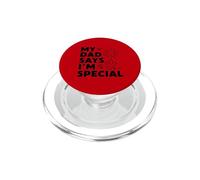 Mi papá Dice Que Soy Especial Adorable para niños PopSockets PopGrip para MagSafe