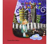 Mi Papá Es Un Desastre (En familia)