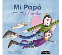 Mi Papa Es Un Hada