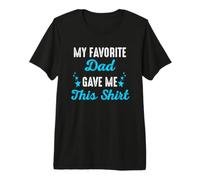 Mi papá Favorito me regaló Este Divertido papá para el Día del Padre Camiseta Premium