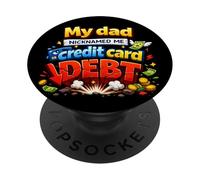 Mi papá me apodó Tarjeta de crédito Deuda Divertido PopSockets PopGrip Adhesivo