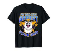 Mi papá Puede arrestarte papá Policía Oficiales de policía Coche de policía Camiseta