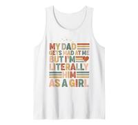 mi papá se enoja Conmigo, Pero Soy Literalmente él Hija Divertida Camiseta sin Mangas